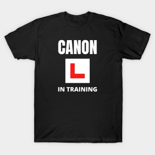 Canon in training T-Shirt
